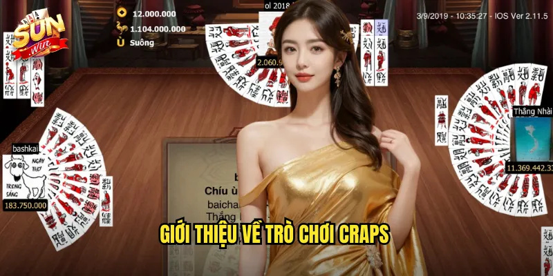 Giới thiệu về trò chơi Craps