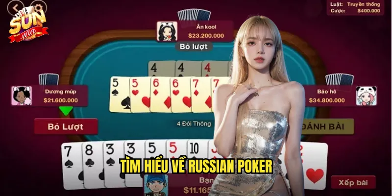Tìm hiểu về Russian Poker