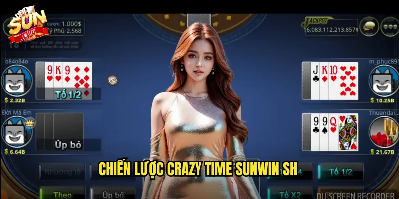 Chiến lược Crazy Time sunwin sh